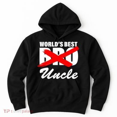 Worlds Best Bro (Uncle) Funny Hoodie