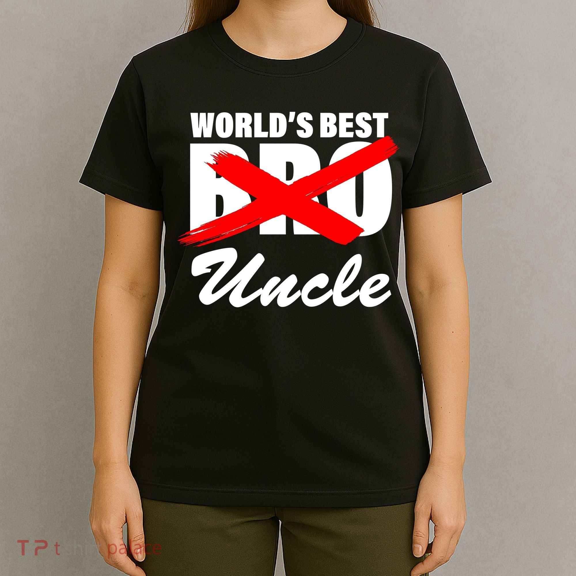 Worlds Best Bro (Uncle) Funny T-Shirt