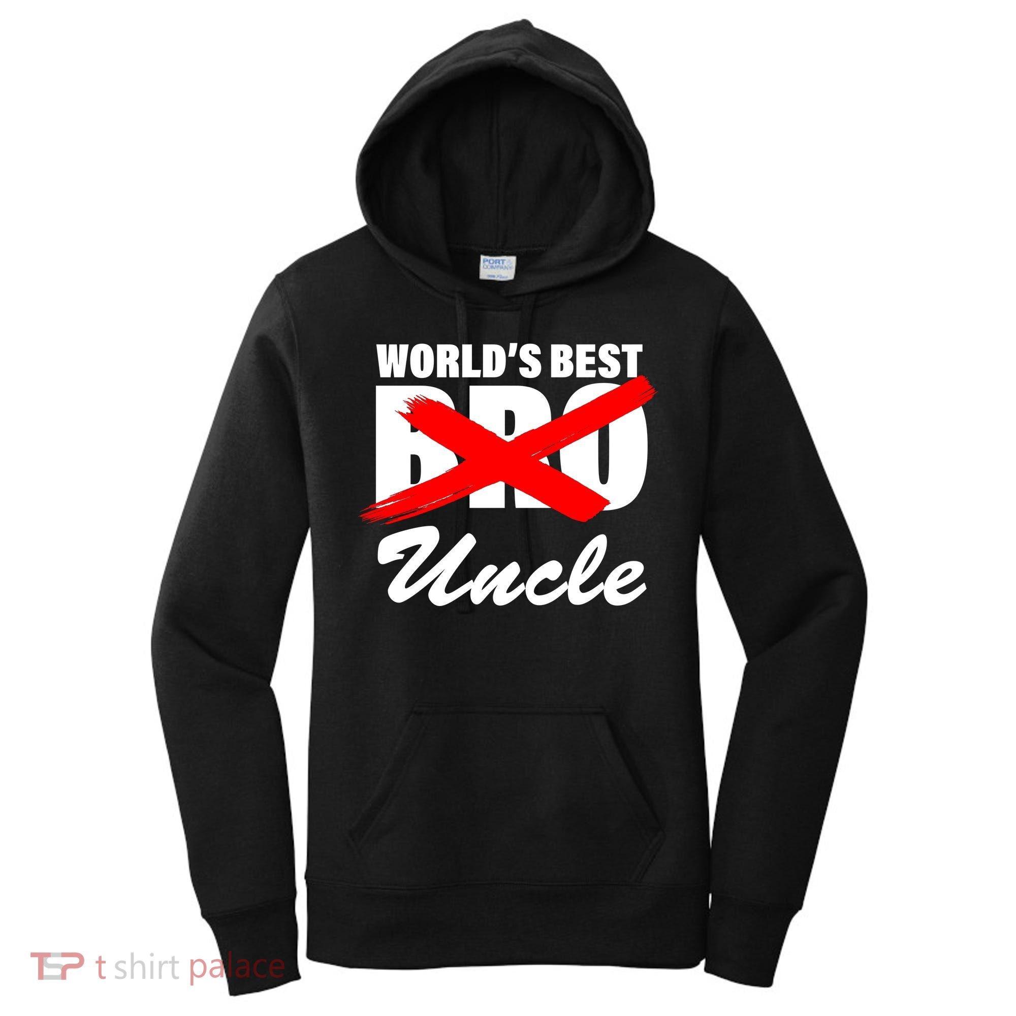 Worlds Best Bro (Uncle) Funny Women's Hoodie