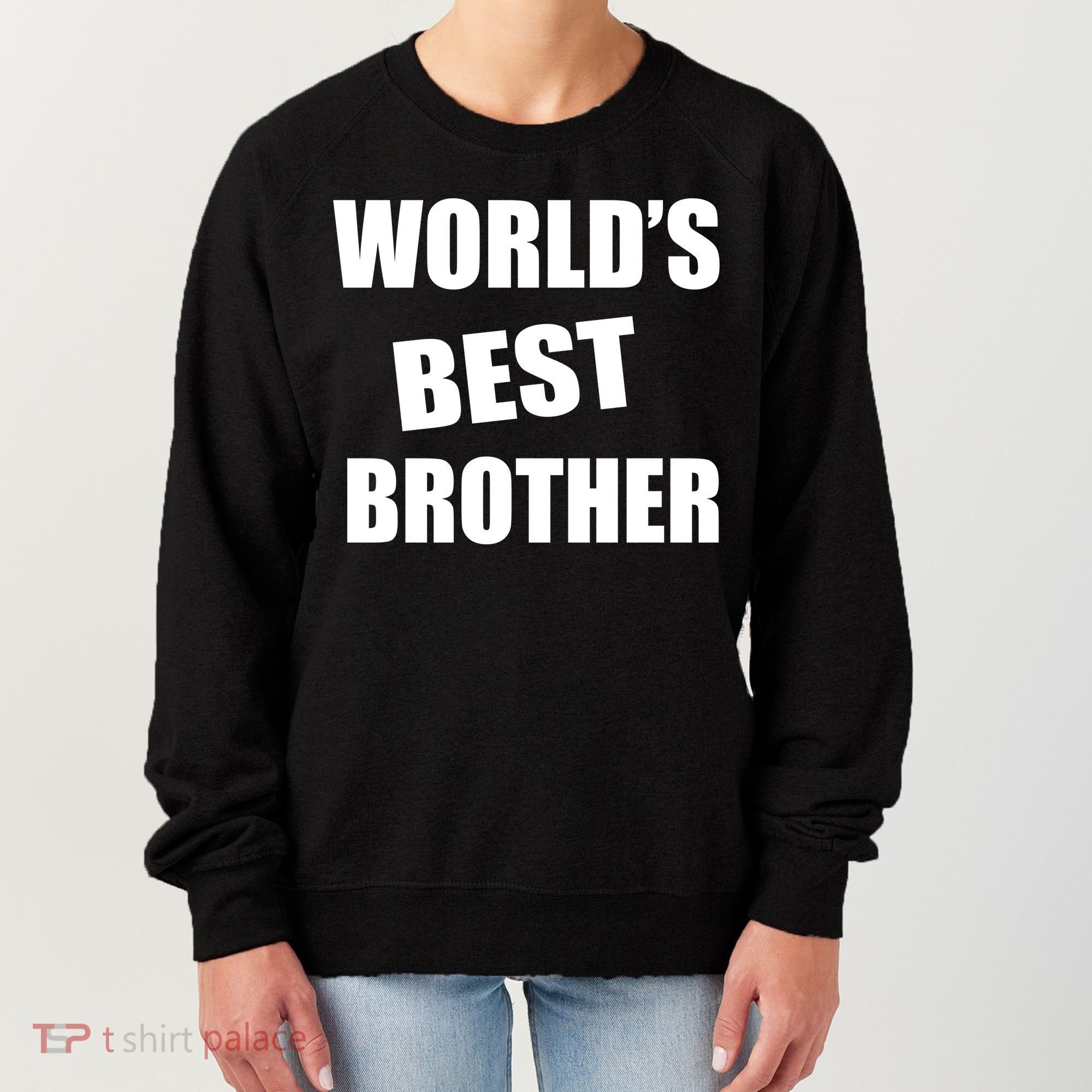 World's Best Brother Women's Sweatshirt