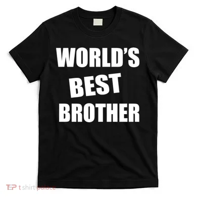 World's Best Brother T-Shirt