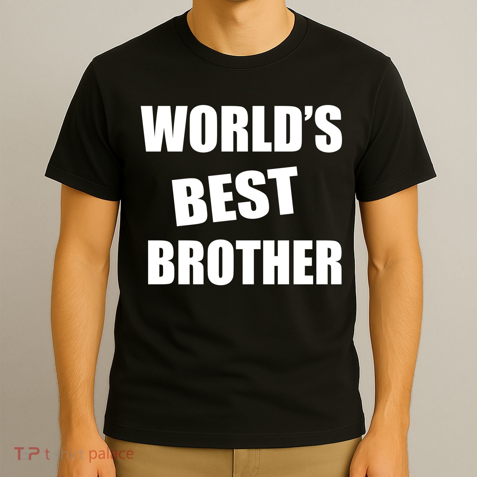 World's Best Brother T-Shirt