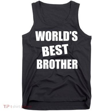 World's Best Brother Tank Top