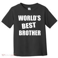 World's Best Brother Toddler T-Shirt thumb 0