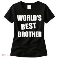 World's Best Brother Women's T-Shirt thumb 0