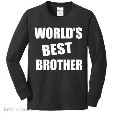World's Best Brother Kids Long Sleeve Shirt