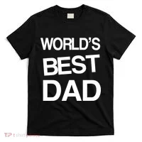 World's Best Dad T-Shirt thumb 0