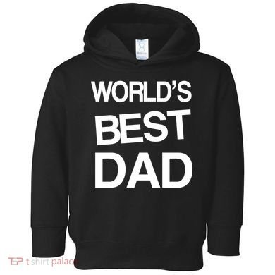 World's Best Dad Toddler Hoodie