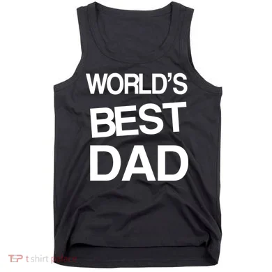 World's Best Dad Tank Top
