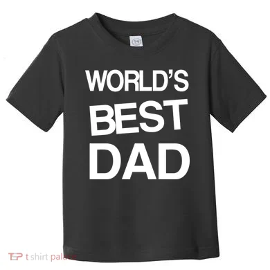 World's Best Dad Toddler T-Shirt