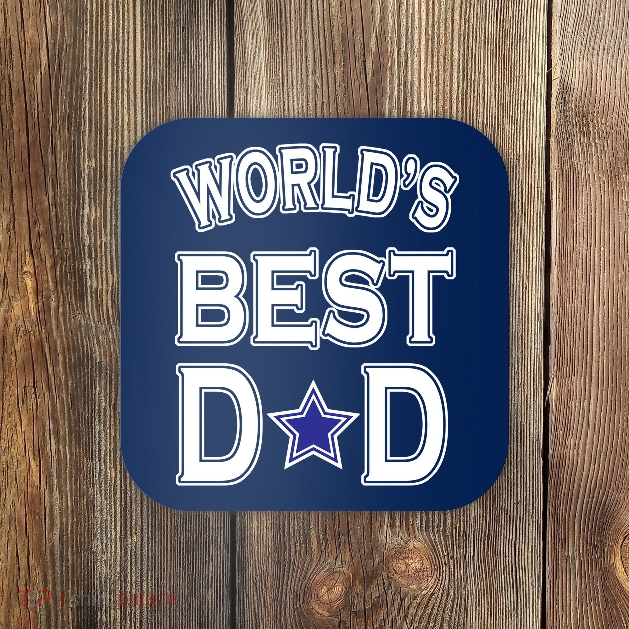 World's Best Dad Dallas Football Coaster