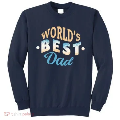 World's Best Dad Wave Sweatshirt