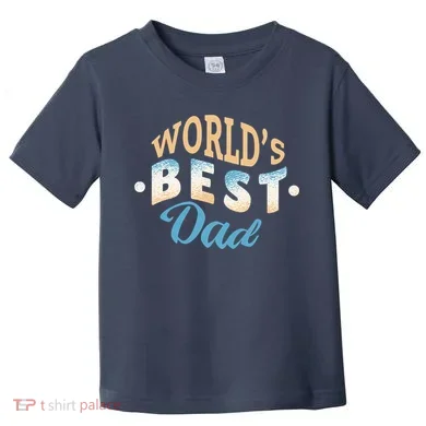 World's Best Dad Wave Toddler T-Shirt