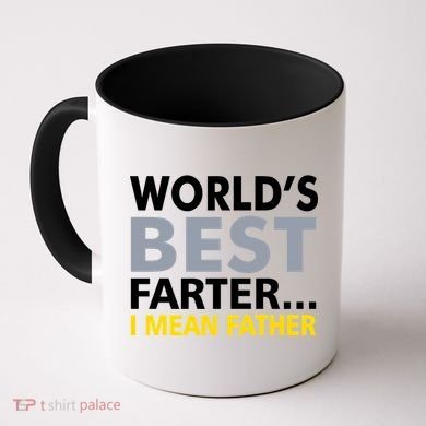 World's Best Farter I Mean Father Coffee Mug