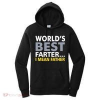 World's Best Farter I Mean Father Women's Hoodie thumb 0