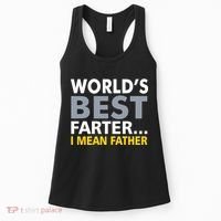 World's Best Farter I Mean Father Women's Tank Top thumb 0