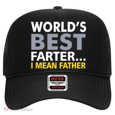 World's Best Farter I Mean Father Hat