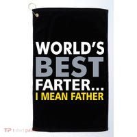 World's Best Farter I Mean Father Golf Towel thumb 0