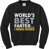 World's Best Farter I Mean Father Kids Sweatshirt thumb 0