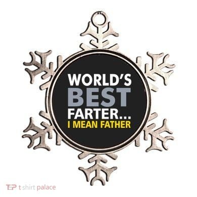 World's Best Farter I Mean Father Funny Dad Ornament