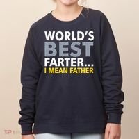 World's Best Farter I Mean Father Funny Dad Women's Sweatshirt thumb 0