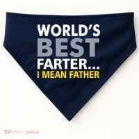 World's Best Farter I Mean Father Funny Dad USA-Made Doggie Bandana thumb 0