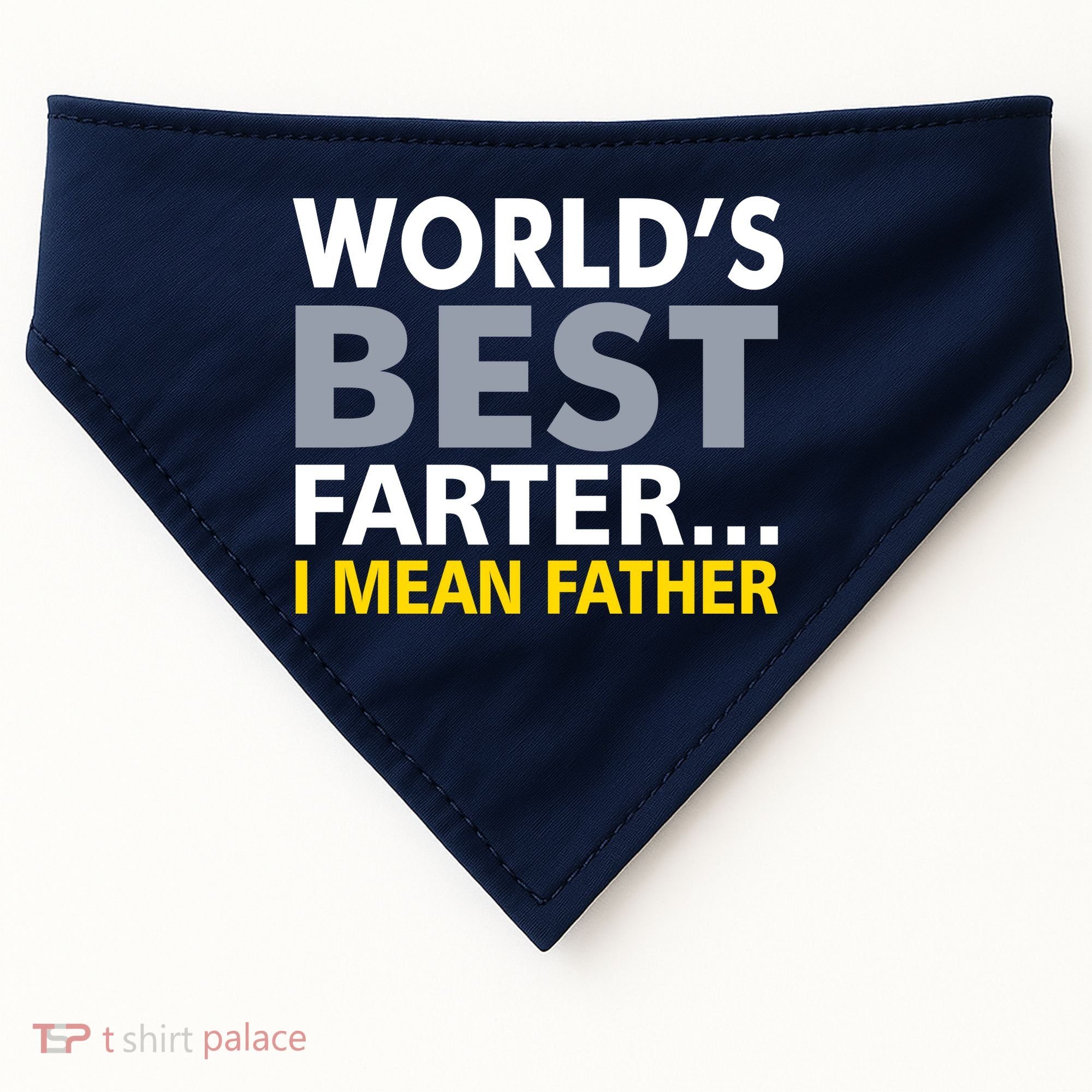 World's Best Farter I Mean Father Funny Dad USA-Made Doggie Bandana