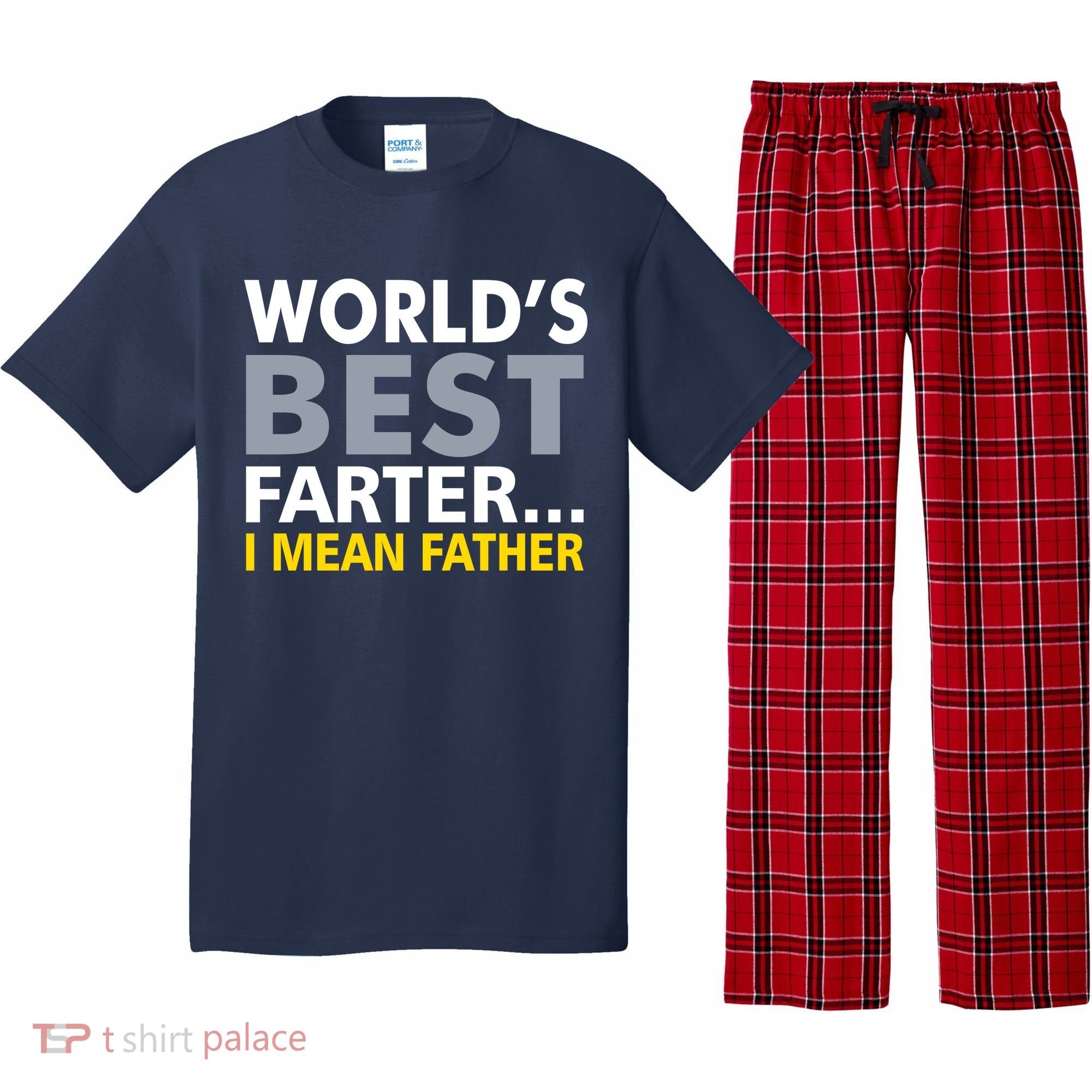 World's Best Farter I Mean Father Funny Dad Pajama Set
