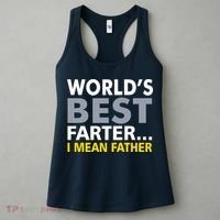 World's Best Farter I Mean Father Funny Dad Women's Tank Top thumb 3