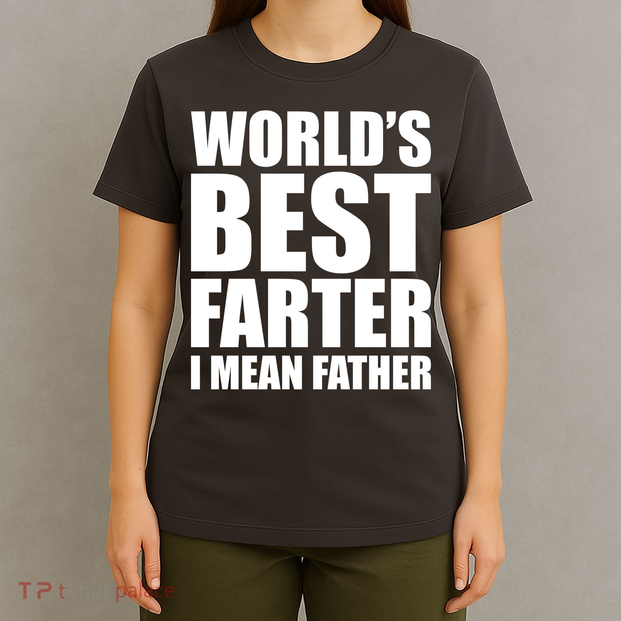 World's Best Farter I Mean Father Funny Dad Logo T-Shirt