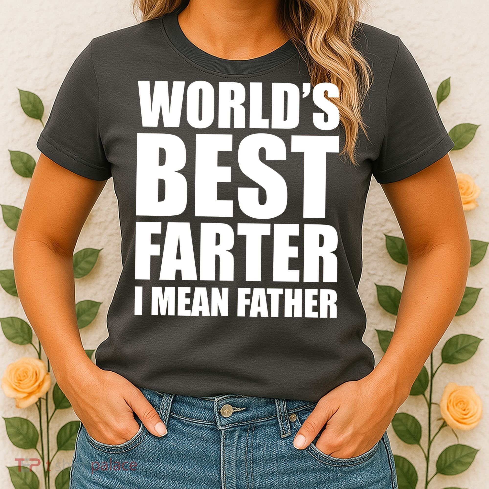 World's Best Farter I Mean Father Funny Dad Logo Women's T-Shirt