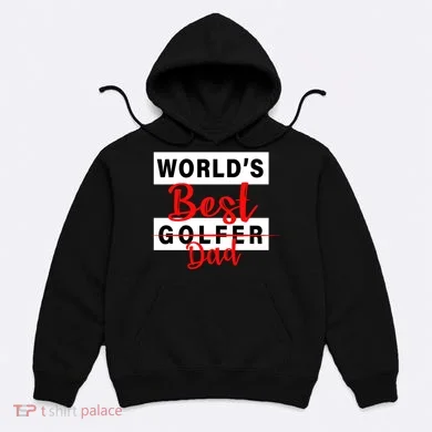 World's Best Golfer Dad Hoodie