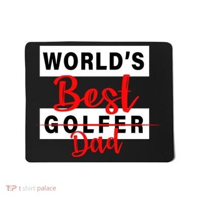 World's Best Golfer Dad Mousepad