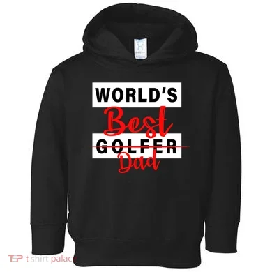 World's Best Golfer Dad Toddler Hoodie