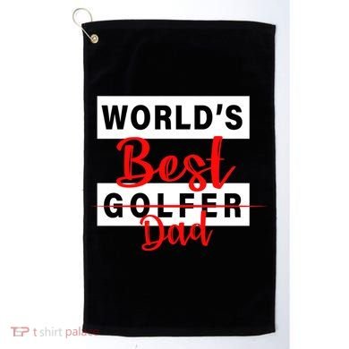 World's Best Golfer Dad Golf Towel