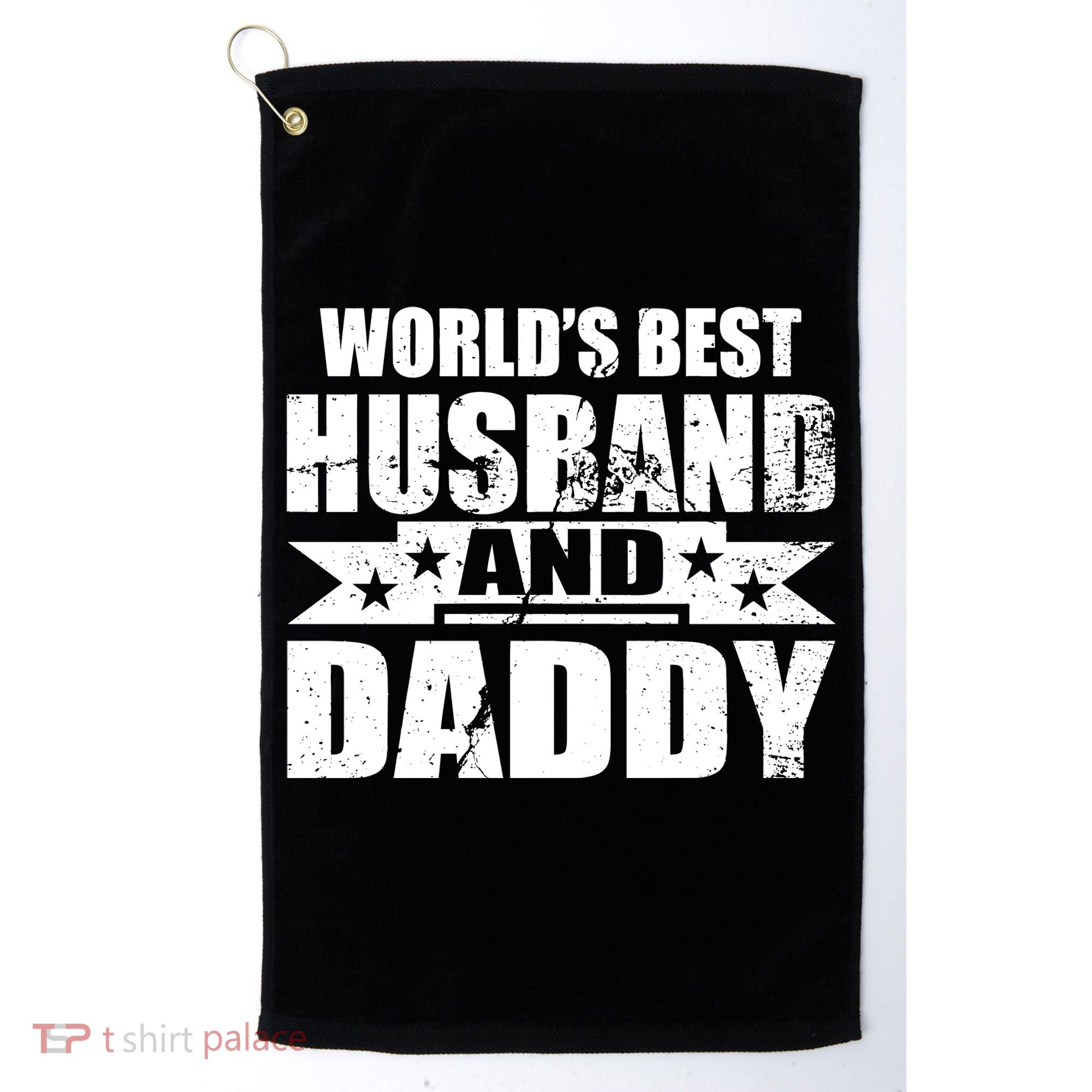 World's Best Husband And Daddy Golf Towel