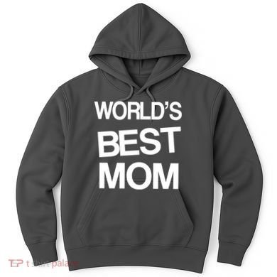 World's Best Mom Hoodie