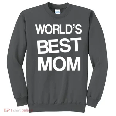 World's Best Mom Sweatshirt
