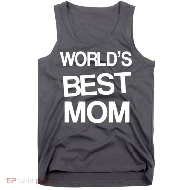 World's Best Mom Tank Top