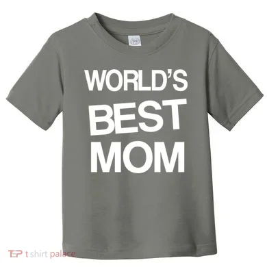 World's Best Mom Toddler T-Shirt
