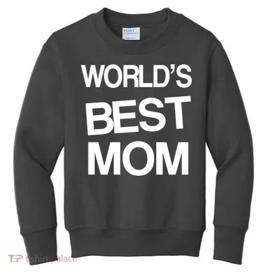 World's Best Mom Kids Sweatshirt