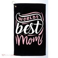Worlds Best Mom Mothers Day Gift Golf Towel thumb 0