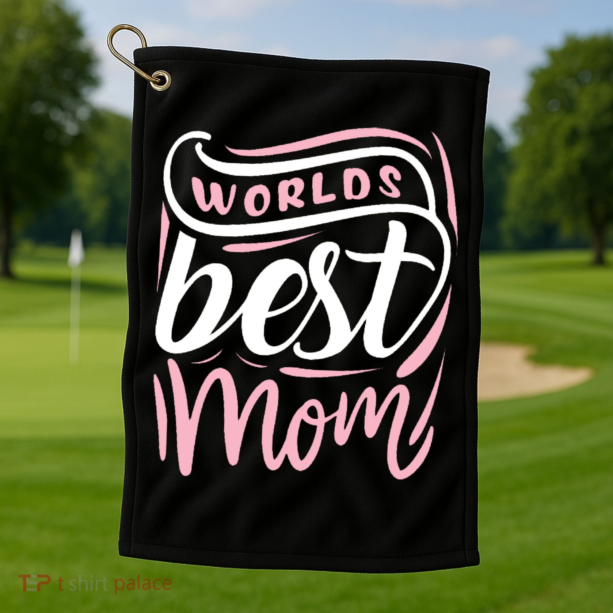 Worlds Best Mom Mothers Day Gift Golf Towel