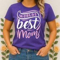 Worlds Best Mom Mothers Day Gift Women's T-Shirt thumb 2