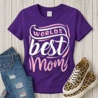 Worlds Best Mom Mothers Day Gift Women's T-Shirt thumb 3