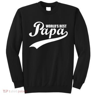 World's Best Papa Sweatshirt