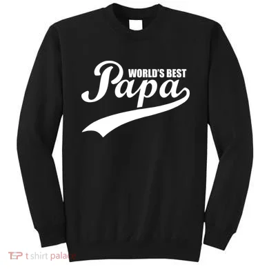 World's Best Papa Sweatshirt