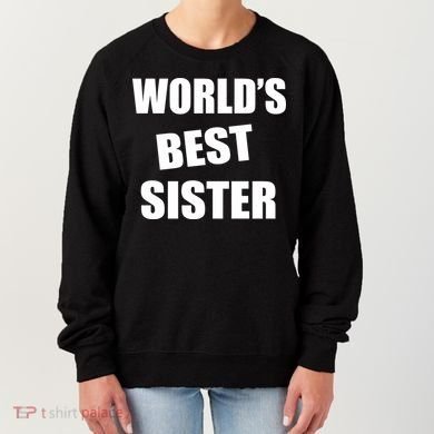 World's Best Sister Women's Sweatshirt
