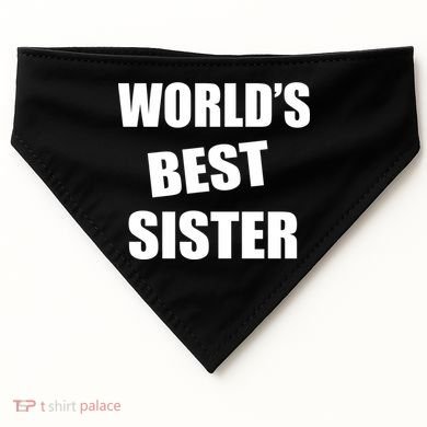 World's Best Sister USA-Made Doggie Bandana