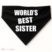 World's Best Sister USA-Made Doggie Bandana thumb 0
